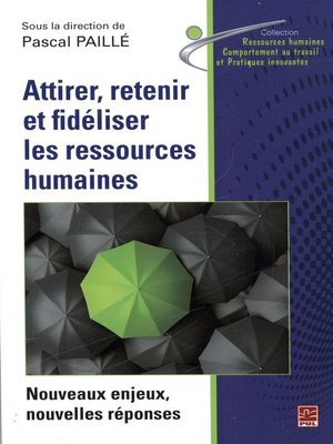 cover image of Attirer, retenir et fidéliser les ressources humaines
